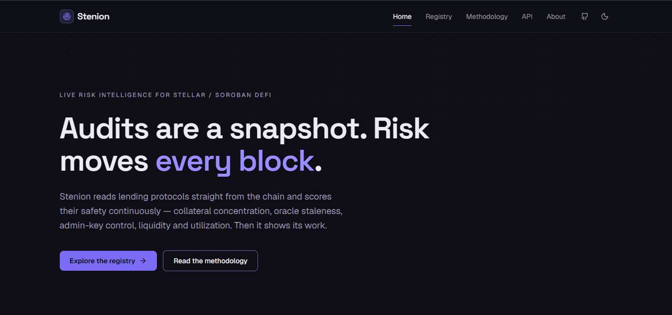 Stenion landing page: a dark hero reading "Audits are a snapshot. Risk moves every block", above buttons to explore the registry and read the methodology.